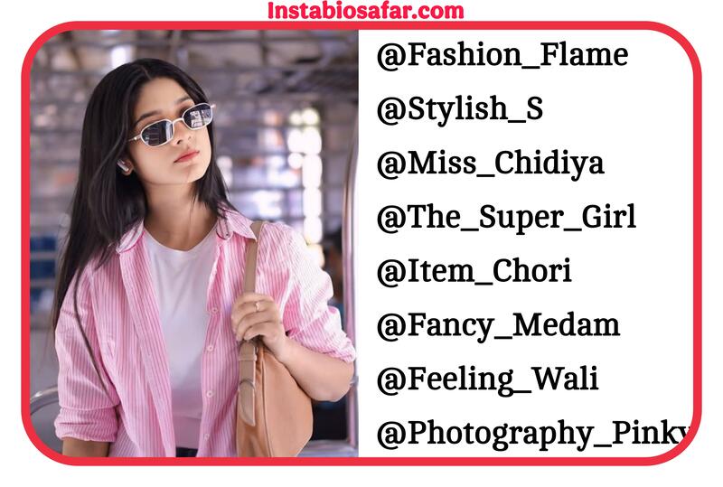 Instagram Username For Girls Stylish