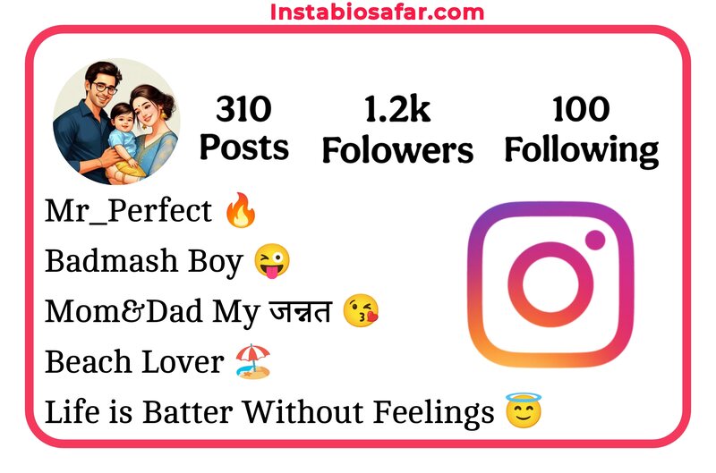 Instagram Bio For Mom Dad Lover