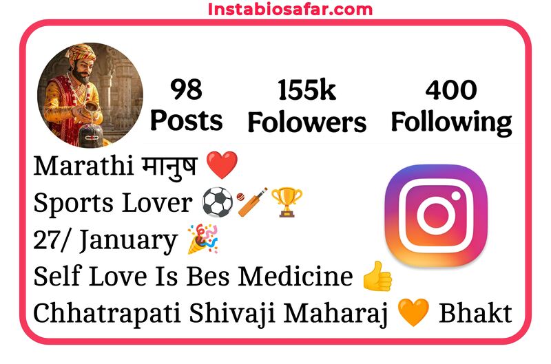 Chhatrapati Shivaji Maharaj Instagram Bio