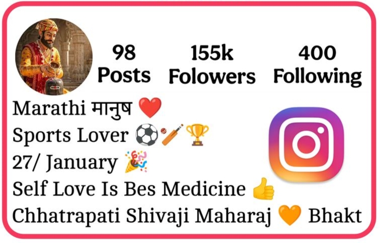 Chhatrapati Shivaji Maharaj Instagram Bio
